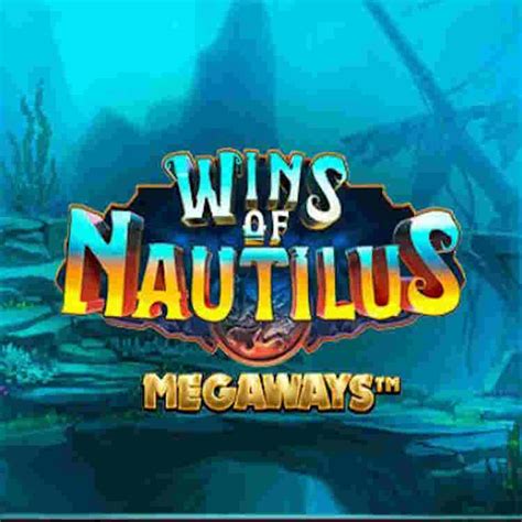 Wins Of Nautilus Megaways Betway